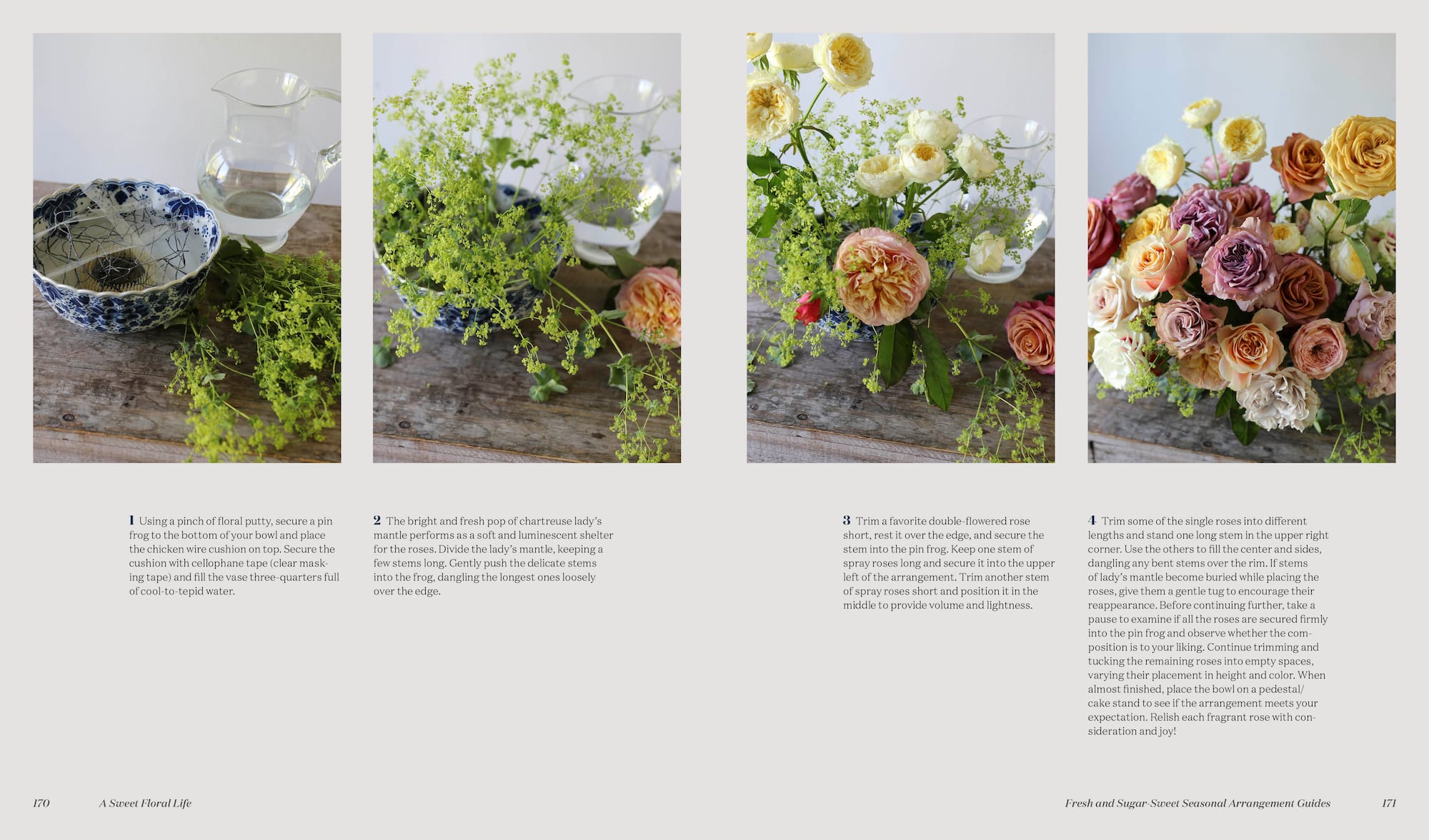 A Sweet Floral Life: Romantic Arrangements for Fresh & Sugar Flowers